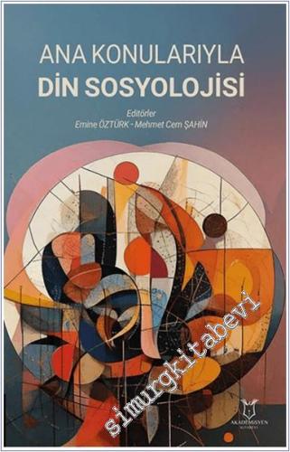 Ana Konularıyla Din Sosyolojisi -        2025