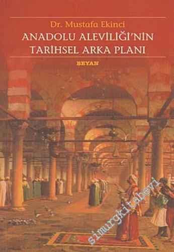 Anadolu Aleviliği'nin Tarihsel Arka Planı -        2002