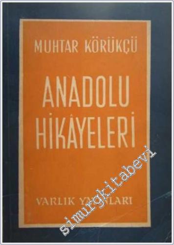Anadolu Hikâyeleri -        1954