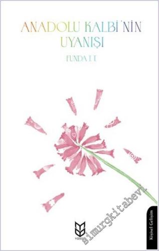 Anadolu Kalbi'nin Uyanışı -        2025