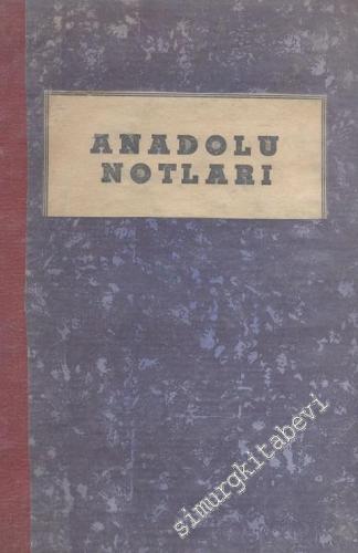 Anadolu Notları -