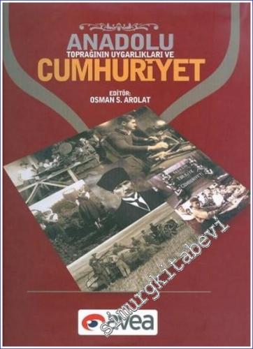 Anadolu Toprağının Uygarlıkları ve Cumhuriyet -        2006