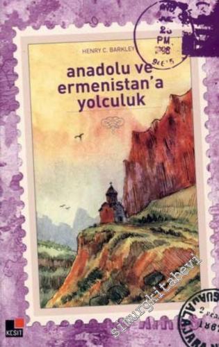 Anadolu ve Ermenistan'a Yolculuk -        2007