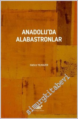 Anadolu'da Alabastronlar - 2023