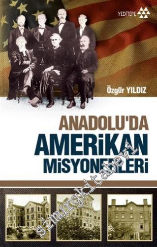 Anadolu'da Amerikan Misyonerliği