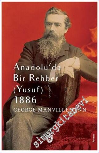 Anadolu'da Bir Rehber (Yusuf) 1886 -        2023