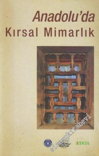 Anadolu'da Kırsal Mimarlık -        2012