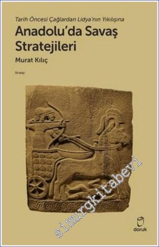 Anadolu'da Savaş Stratejileri -        2023
