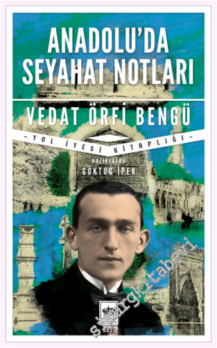 Anadolu'da Seyahat Notları - 2026