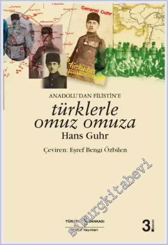 Anadolu'dan Filistin'e Türklerle Omuz Omuza -