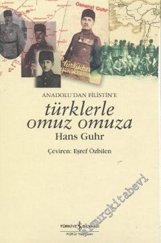 Anadolu'dan Filistin'e Türklerle Omuz Omuza -        2007