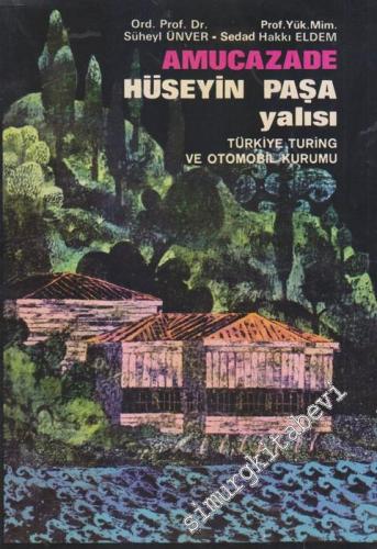 Anadoluhisarı'nda Amucazade Hüseyin Paşa Yalısı -        1970
