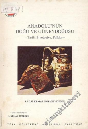 Anadolunun Doğu ve Güneydoğusu: Tarih, Etnoğrafya, Folklor -        1982