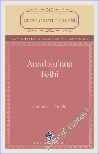 Anadolu'nun Fethi - 2025