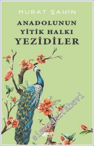 Anadolunun Yitik Halkı Yezidiler -        2020