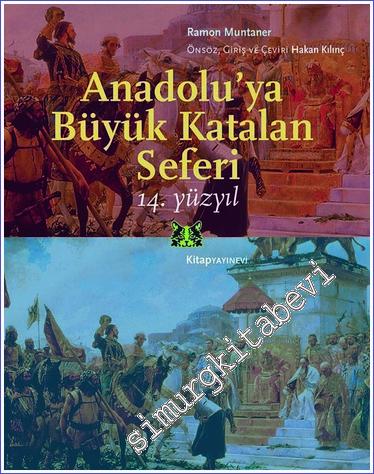 Anadolu'ya Büyük Katalan Seferi -        2024