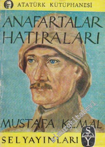 Anafartalar Muharebelerine Ait Hatıralar -        1955