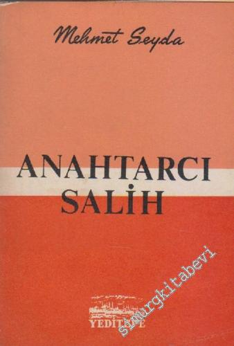 Anahtarcı Salih -