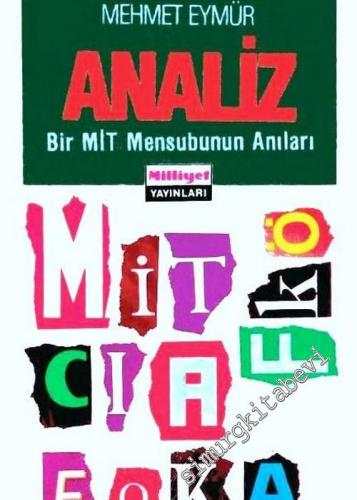 Analiz: Bir MİT Mensubunun Anıları