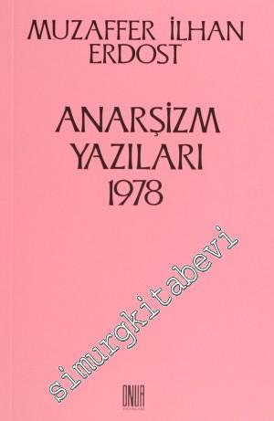 Anarşizm Yazıları 1978 -