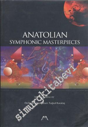 Anatolian Symphonic Masterpieces