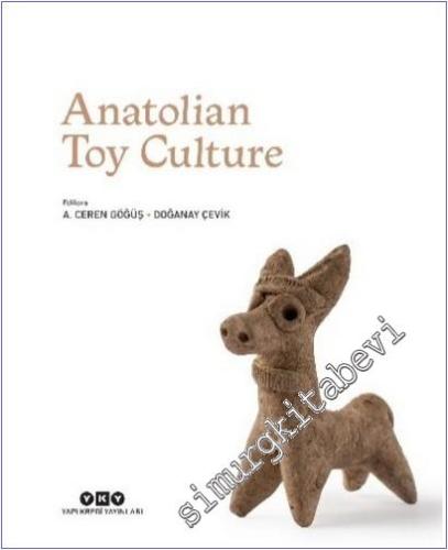 Anatolian Toy Culture (Ciltli) -        2026