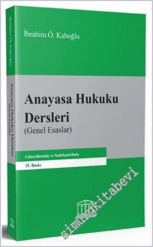 Anayasa Hukuku Dersleri : Genel Esaslar -        2025