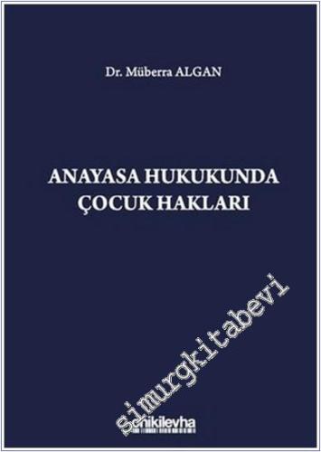 Anayasa Hukukunda Çocuk Hakları -        2021