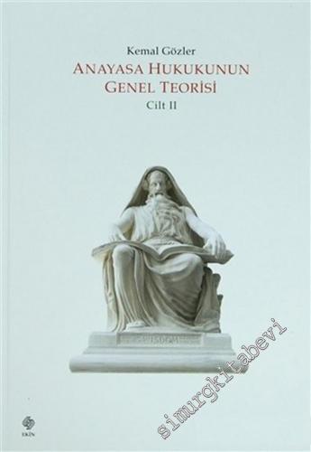 Anayasa Hukukunun Genel Teorisi 2 Cilt TAKIM -        2014