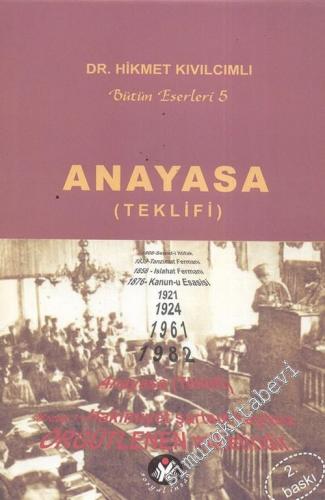 Anayasa (Teklifi): Bütün Eserleri 5