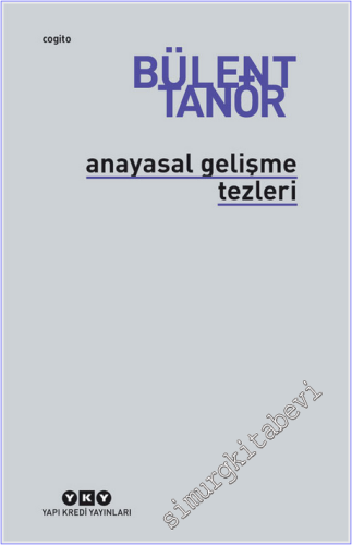 Anayasal Gelişme Tezleri