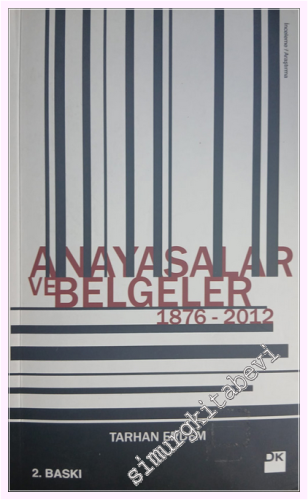 Anayasalar ve Belgeler 1876 - 2012 -         2012