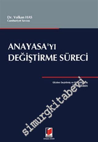 Anayasa'yı Değiştirme Süreci -