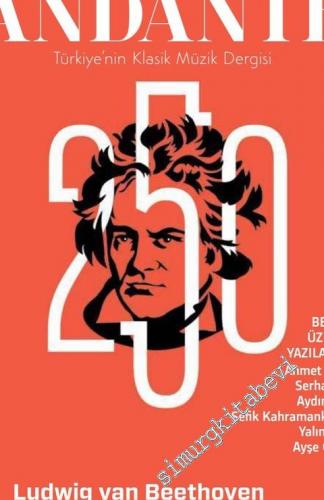 Andante Müzik Dergisi - Ludwig van Beethoven Özel Sayısı 2 - Sayı: 169    Yıl: 17  Kasım