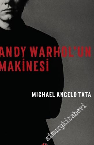Andy Warhol'un Makinesi -