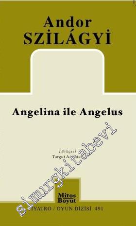 Angelina ile Angelus -