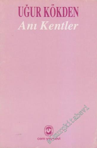 Anı Kentler -        1992
