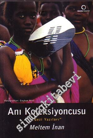 Anı Koleksiyoncusu -