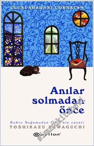 Anılar Solmadan Önce -        2025