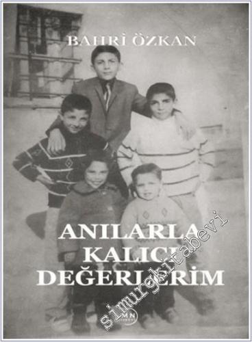 Anılarla Kalıcı Değerlerim -        2025