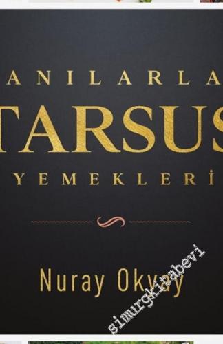 Anılarla Tarsus Yemekleri -