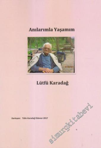 Anılarla Yaşamım -        2017