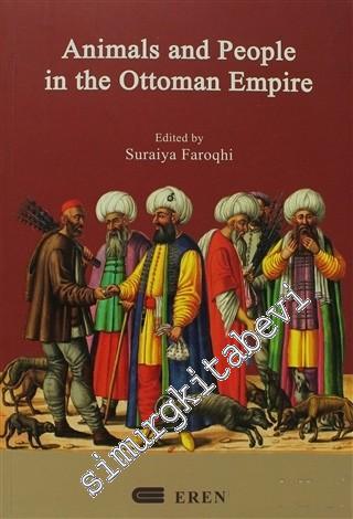 Animals And People in The Ottoman Empire -