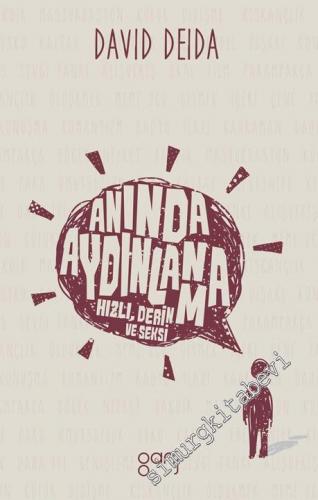 Anında Aydınlanma: Hızlı, Derin, Seksi -