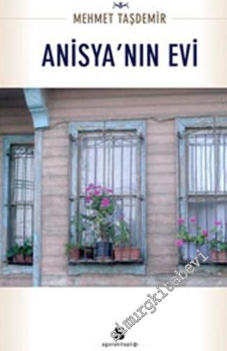 Anisya'nın Evi