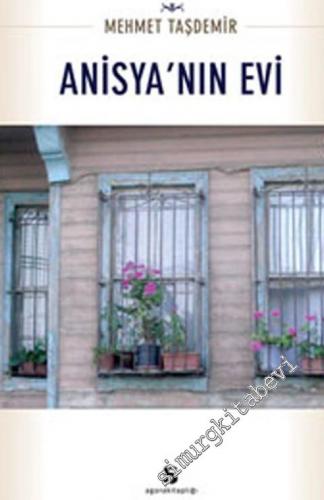 Anisya'nın Evi -