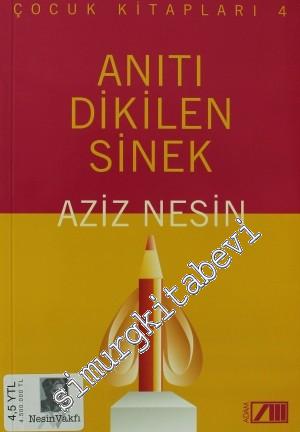 Anıtı Dikilen Sinek -