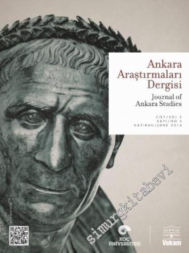 Ankara Araştırmaları Dergisi = Journal of Ankara Studies - Sayı: 1  Cilt: 2    Haziran