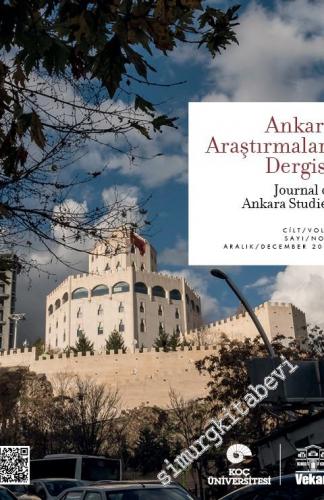 Ankara Araştırmaları Dergisi = Journal of Ankara Studies - Sayı: 2 Cil