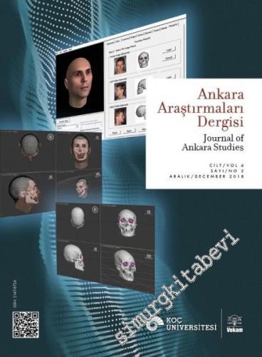 Ankara Araştırmaları Dergisi = Journal of Ankara Studies  - Sayı: 2  Cilt: 6    Aralık